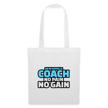 on m'appelle coach no pain no gain - Sac en tissu - blanc - Devant