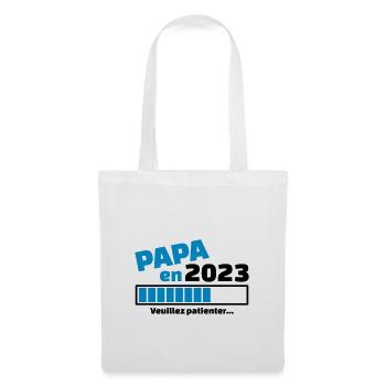 papa en 2023 veuillez patienter - futur papa - Sac en tissu - blanc - Devant