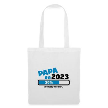 papa en 2023 veuillez patienter - futur papa - Sac en tissu - blanc - Devant