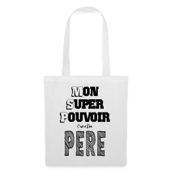 Mon Super Pouvoir Etre Père Papa - Sac en tissu - blanc - Devant