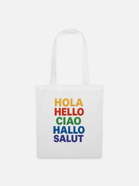 HOLA HELLO CIAO HALLO SALUT - Stoffbeutel - Weiß