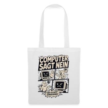 Computer sagt nein Comic Design - Stoffbeutel - Weiß - Vorne