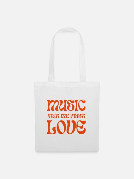 Music was my first love - Stoffbeutel - Weiß