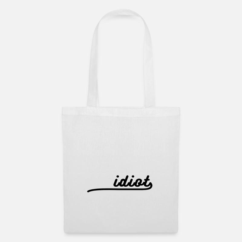 Idiot Logo Lustiger Spruch Geschenk Idee - Stoffbeutel - Weiß