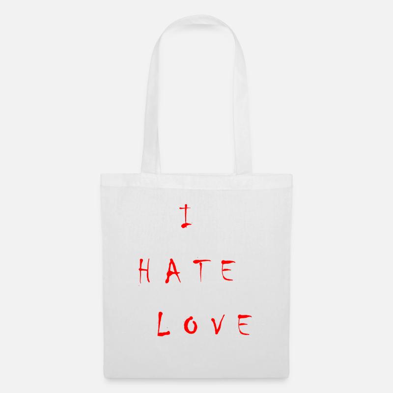 ICH HASSE LIEBE - Stoffbeutel - Weiß