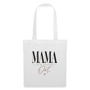 Mama. Mein sicherer Ort. Geschenk Oma Mama - Stoffbeutel - Weiß - Vorne