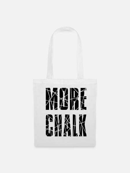 MORE CHALK - Stoffbeutel - Weiß