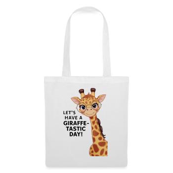 Lasst uns einen fantastischen Tag haben - Giraffe - Stoffbeutel - Weiß - Vorne