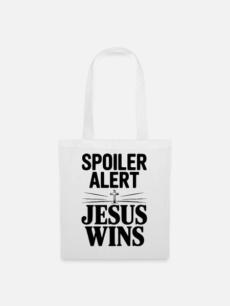 Spoilerwarnung: Jesus gewinnt! - Stoffbeutel - Weiß