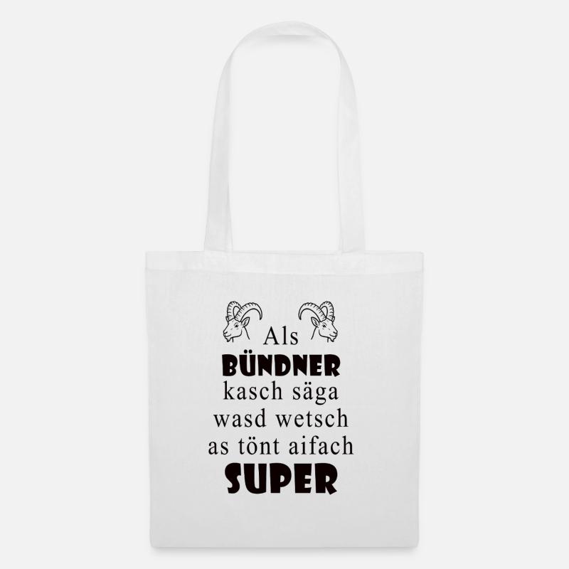 Graubünden dialect Super expression - Tote Bag - white