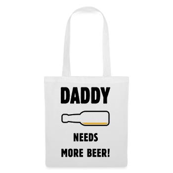 Papa a besoin de plus de bière ! (Papa / Papa / Bière / PUT) - Sac en tissu - blanc - Devant