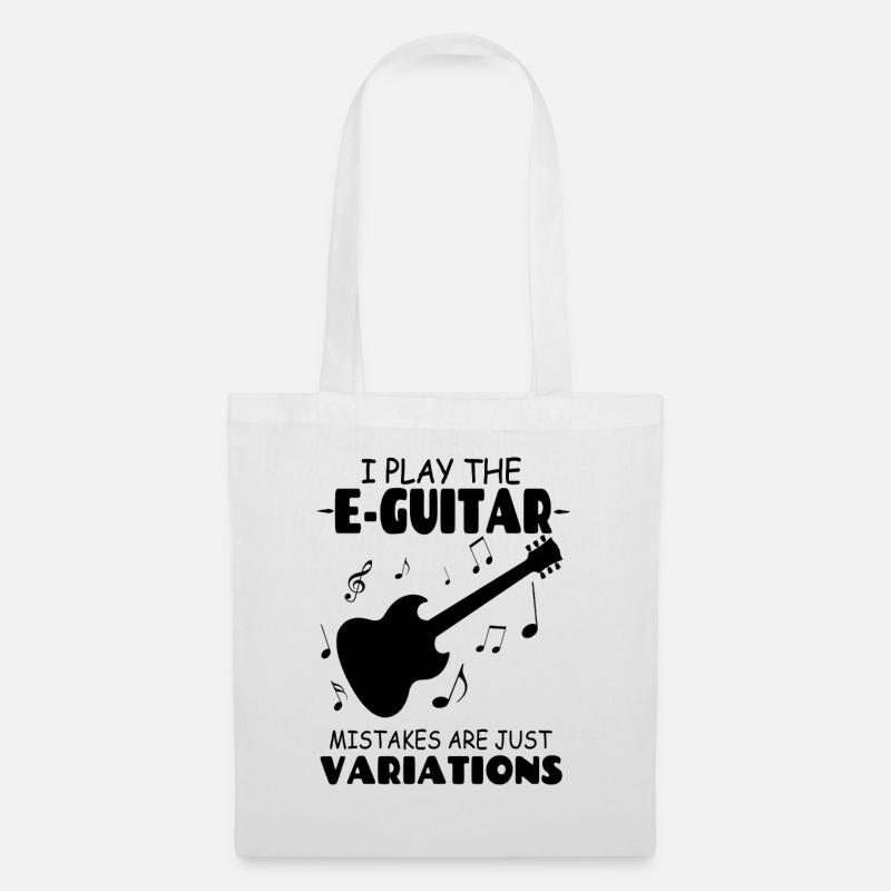 I_PlayThe_E-Guitar_Mistakes_Are_Just_Variations - Stoffbeutel - Weiß
