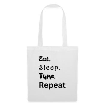 Eat. Sleep. Tune. Repeat - Stoffbeutel - Weiß - Vorne