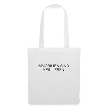 Immobilien sind mein Leben - Stoffbeutel - Weiß - Vorne