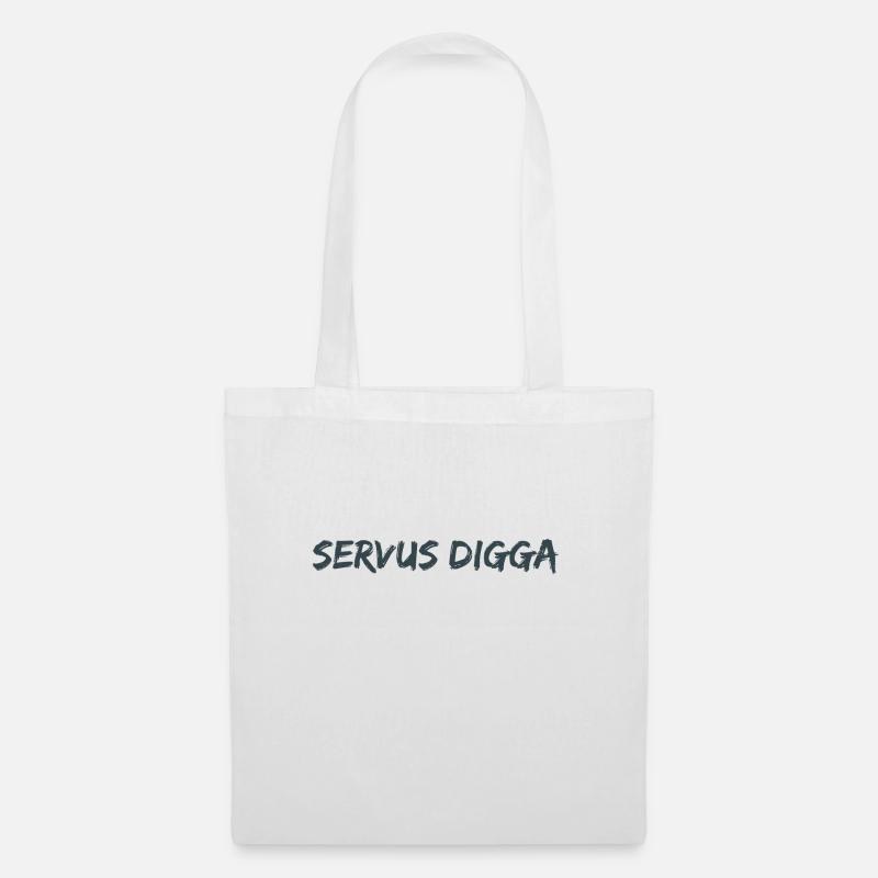Servus Digga! - Stoffbeutel - Weiß