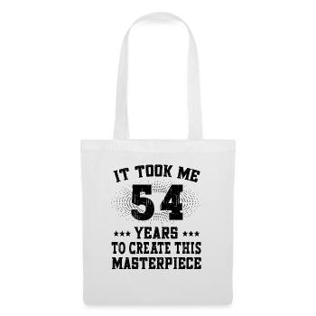Il m’a fallu 54 ans - Geburtstag Joyeux anniversaire - Sac en tissu - blanc - Devant