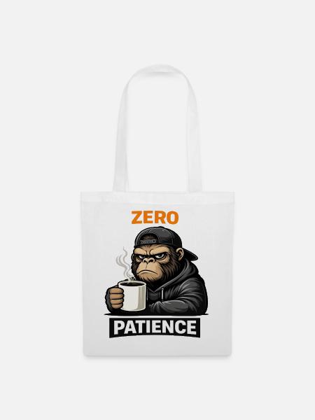 Zero Patience Monkey Streetwear - Stoffbeutel - Weiß