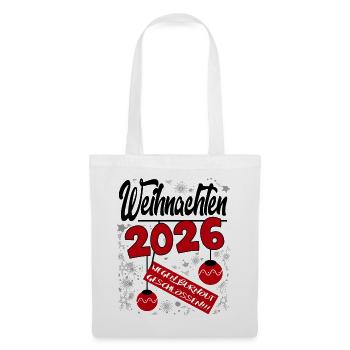 Weihnachten 2026 Burnout Sprüche Santa Claus Fun - Stoffbeutel - Weiß - Vorne