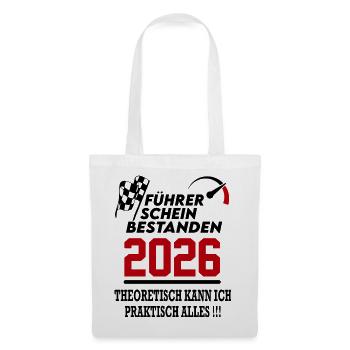 Führerschein bestanden 2026 Sprüche Fahrschule - Stoffbeutel - Weiß - Vorne
