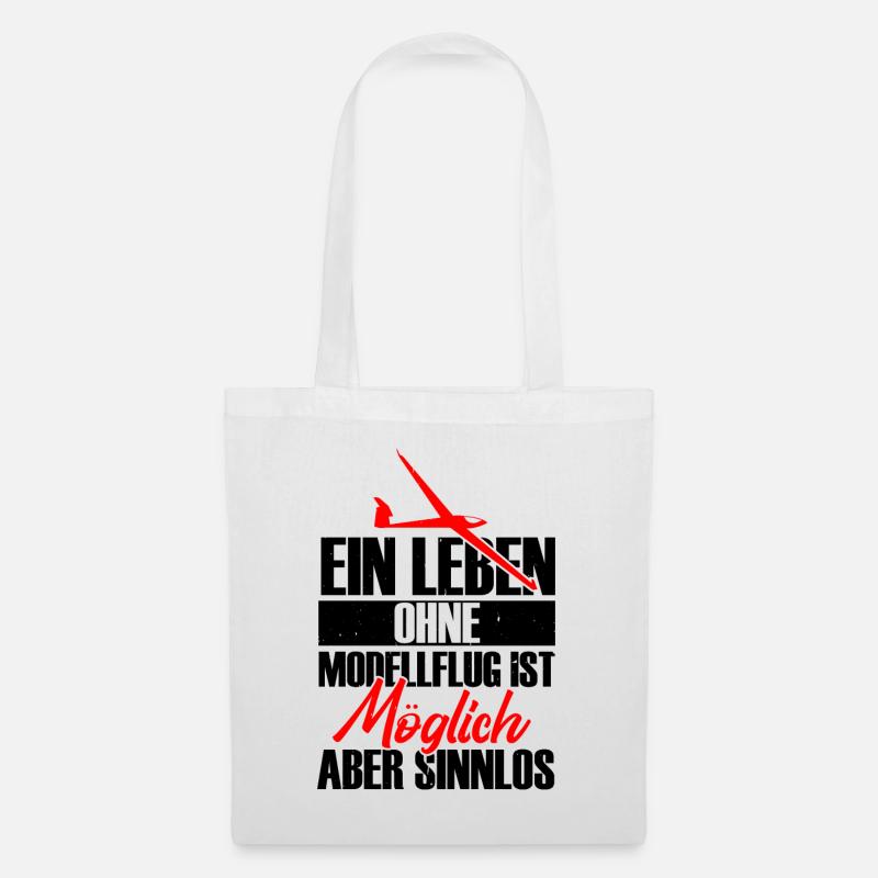 Ein Leben ohne Modellflug ist sinnlos - Stoffbeutel - Weiß