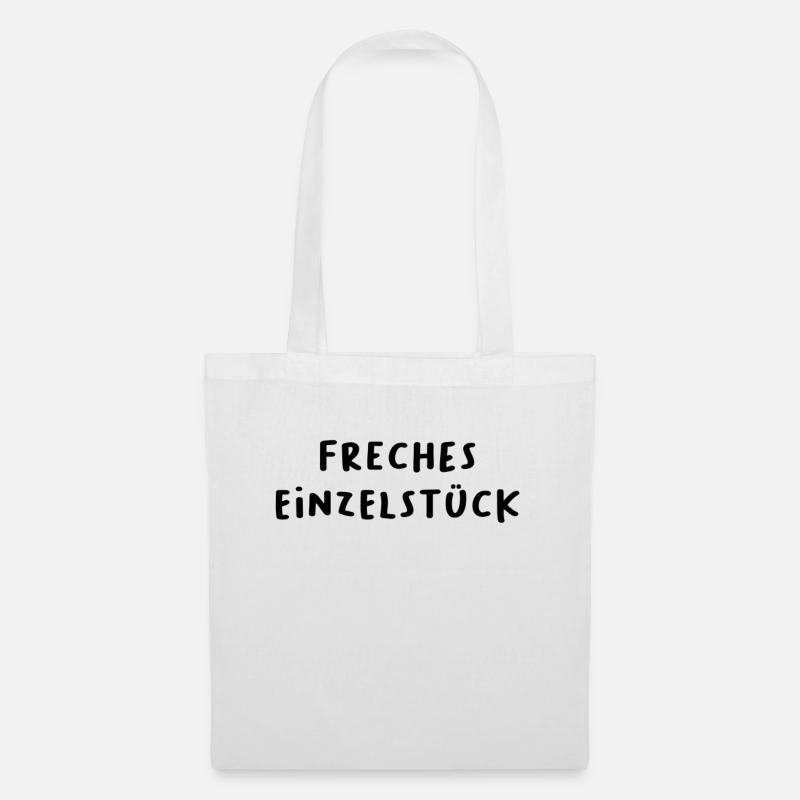 Freches Einzelstück Freches Einzelkind Freches - Stoffbeutel - Weiß