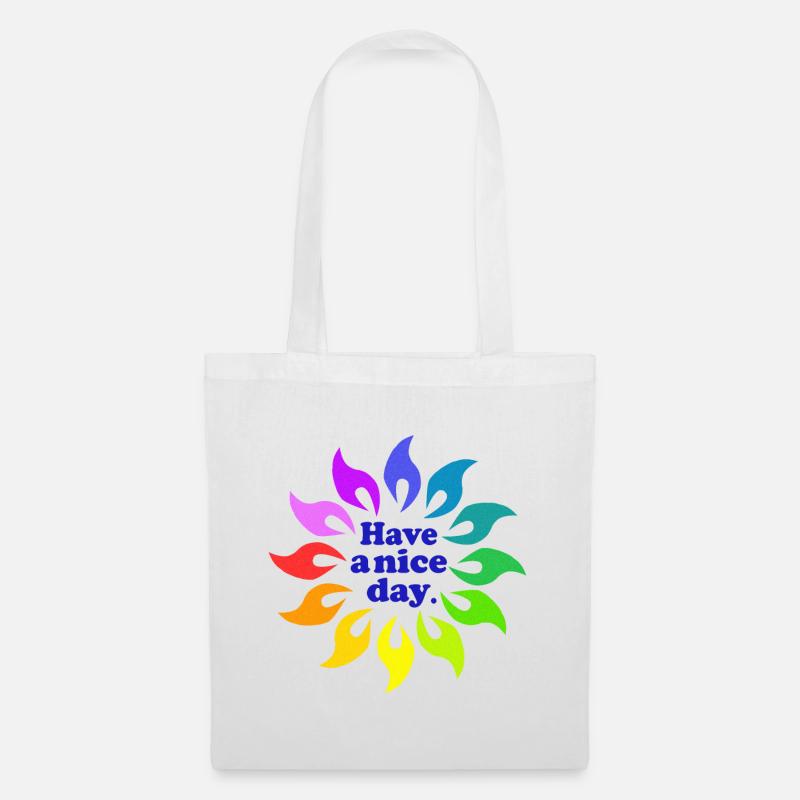 Have a nice day - Tote Bag - white