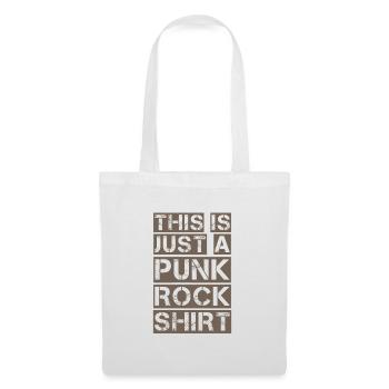 This is just a Punk Rock Shirt Punker Anarchie Ges - Tote Bag - white - Front