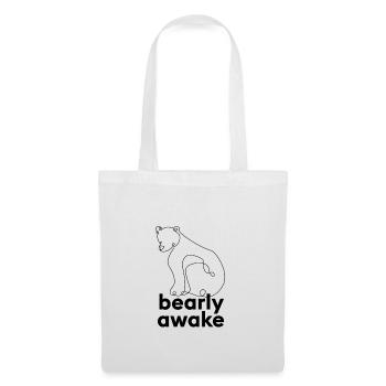 Bearly awake. Morning muffle animal saying with bear. - Tote Bag - white - Front