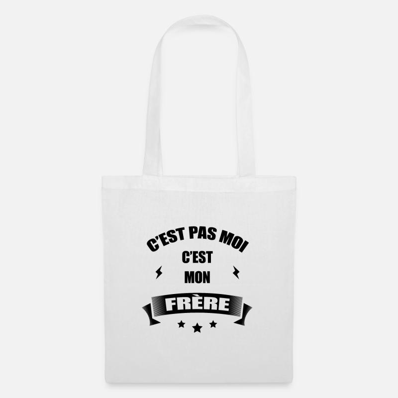 C'EST PAS MOI C'EST MON FRÈRE - Sac en tissu - blanc