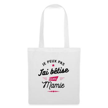 JE PEUX PAS J'AI BÊTISE AVEC MAMIE - Sac en tissu - blanc - Devant