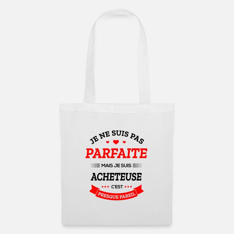 ACHETEUSE PARFAITE - Sac en tissu - blanc