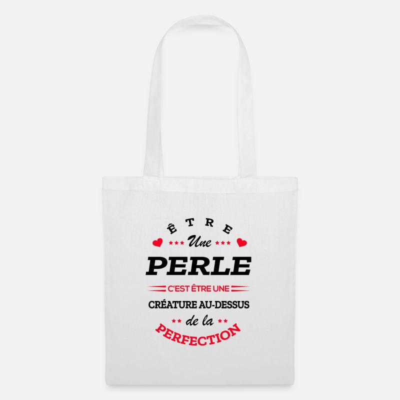 PERLE PARFAITE - NOM PERLE - Sac en tissu - blanc