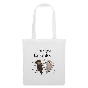 Je t’aime comme pas de loutre - Sac en tissu - blanc - Devant