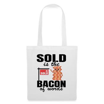 Sold Is The Bacon Of Words Funny Real Estate - Tote Bag - white - Front
