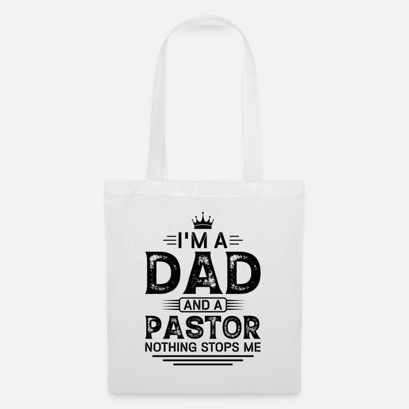 Ich Bin Ein Vater Und Ein Pastor - Nichts Hält - Stoffbeutel - Weiß