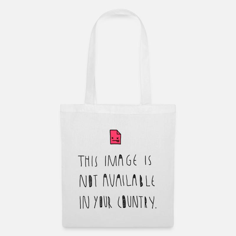 Image not available in your country - Spruch - Stoffbeutel - Weiß