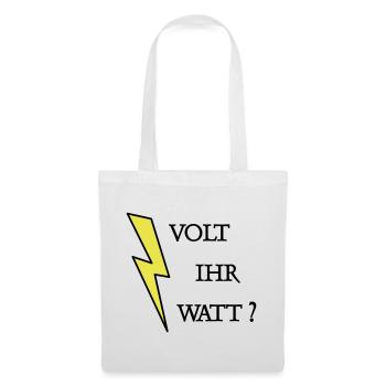 Volt Ihr Watt - Stoffbeutel - Weiß - Vorne