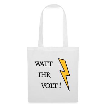 Watt Ihr Volt - Stoffbeutel - Weiß - Vorne