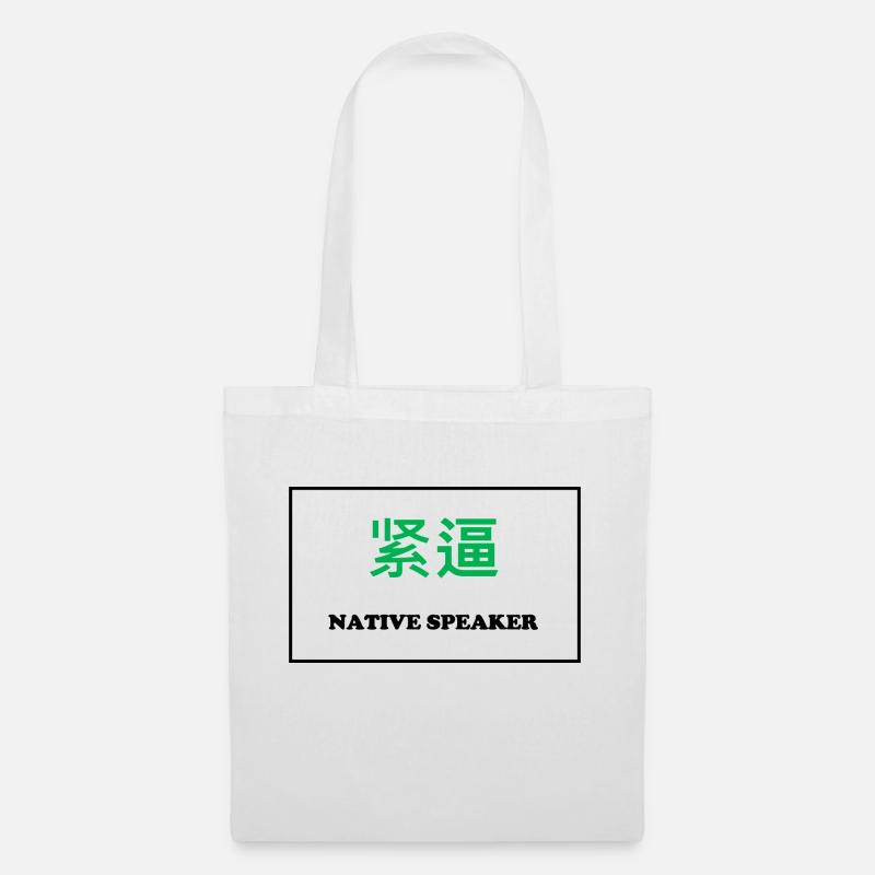 Native Speaker, Chinesisch - Stoffbeutel - Weiß