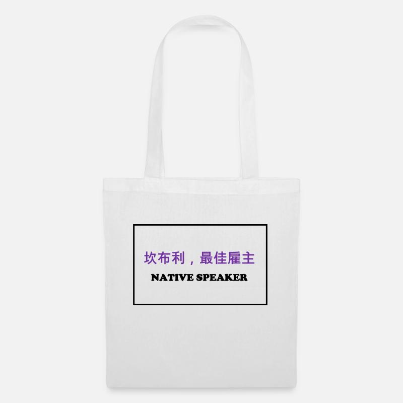 Native Speaker, Chinesisch - Stoffbeutel - Weiß