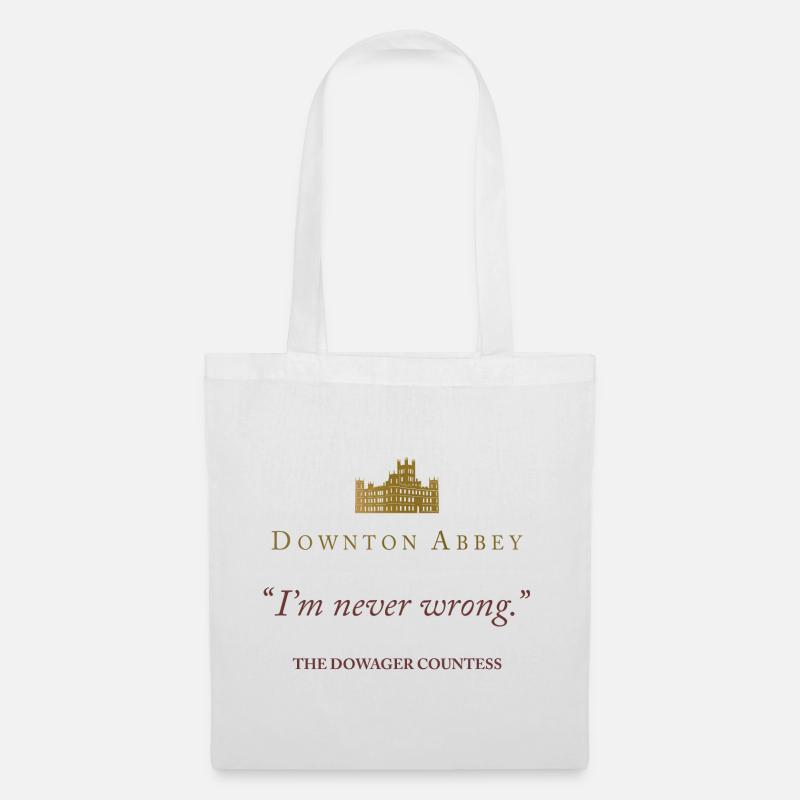 Downton Abbey I'm Never Wrong The Dowager Countess - Stoffbeutel - Weiß