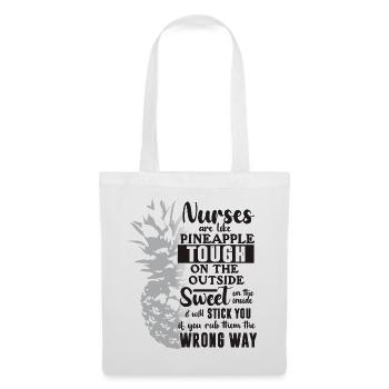 Nurses, like pineapples, are naturally cute! - Tote Bag - white - Front