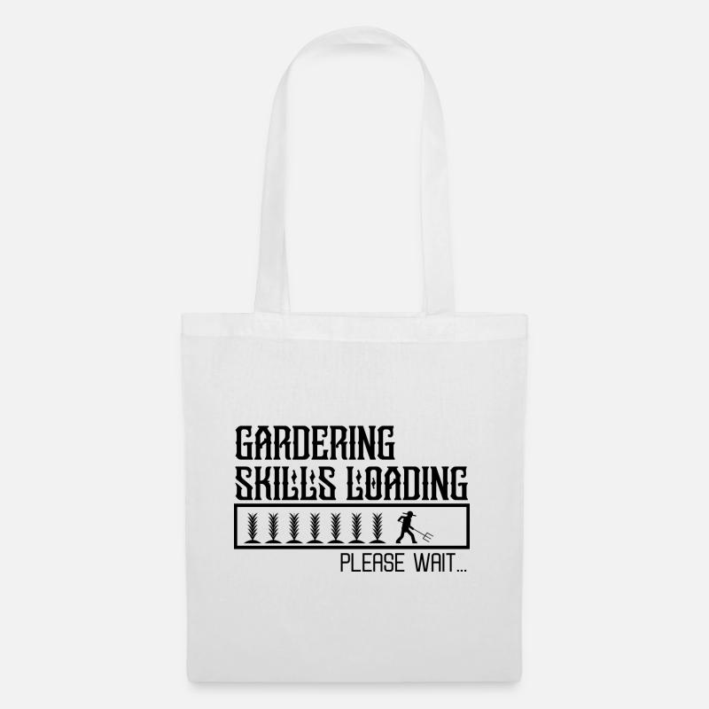 Gardering Skills Loading - Tote Bag - white
