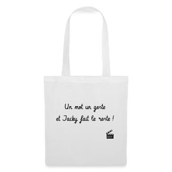 Un mot un geste et Jacky fait le reste ! Camping - Sac en tissu - blanc - Devant