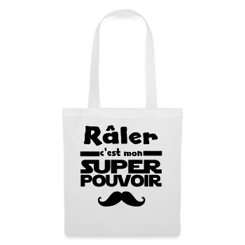 râler c'est mon super pouvoir - Sac en tissu - blanc - Devant