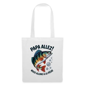 Papa allez! Nous allons à la pêche ! - Sac en tissu - blanc - Devant