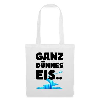 Ganz dünnes Eis Lustige Sprüche Dünnes Eis - Stoffbeutel - Weiß - Vorne