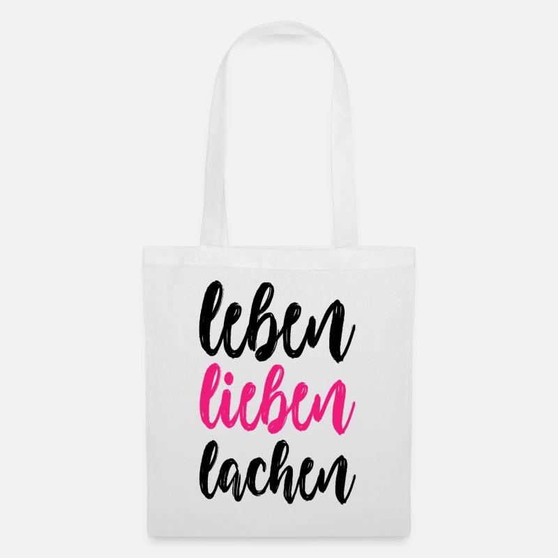 leben lieben lachen - Stoffbeutel - Weiß