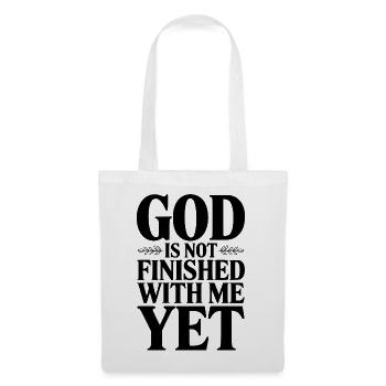 God Is Not Finished With Me Yet - Tote Bag - white - Front