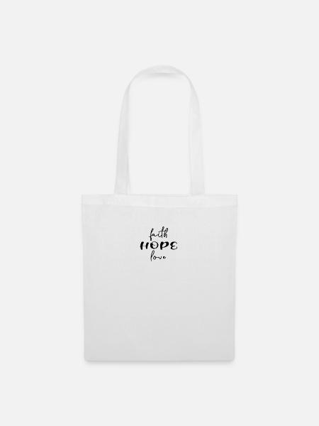 Faith, Hope, Love, Geschenk, Geburtstag - Stoffbeutel - Weiß